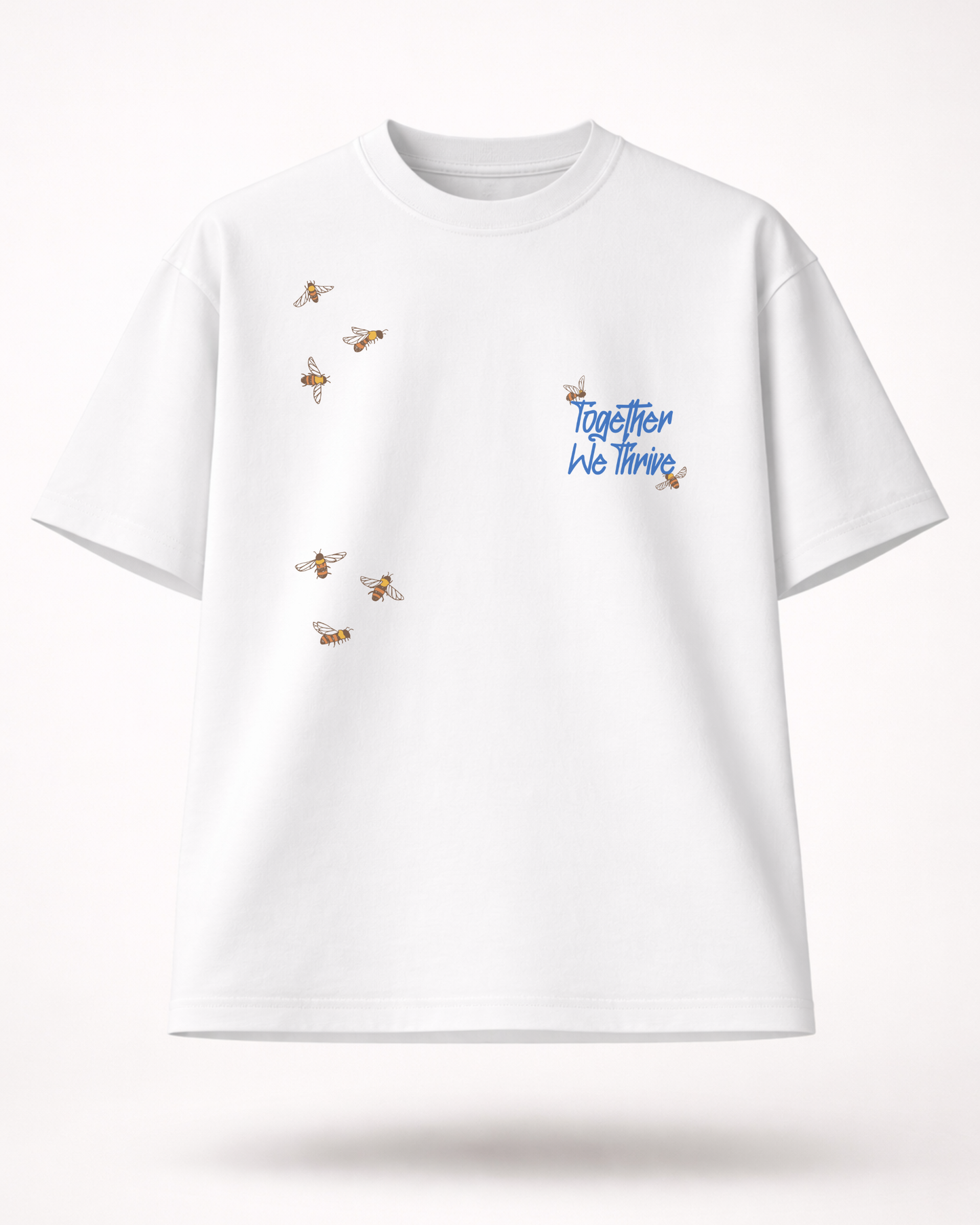 Together We Thrive — White Oversized T-Shirt | Bee & Beaver